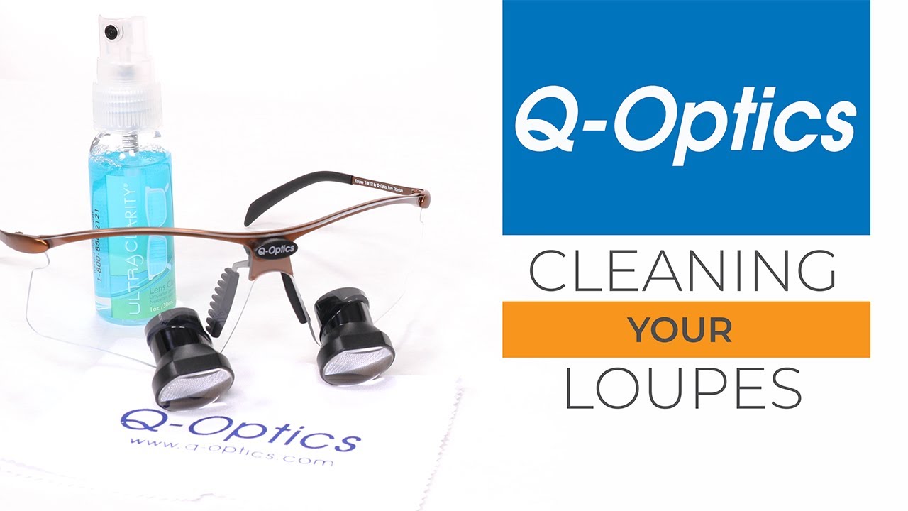 Come pulire i tuoi occhiali ingrandenti Q-Optics